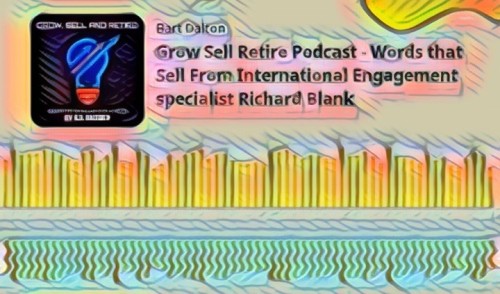 Grow sell retire podcast telesales guest richard blank costa ricas call center